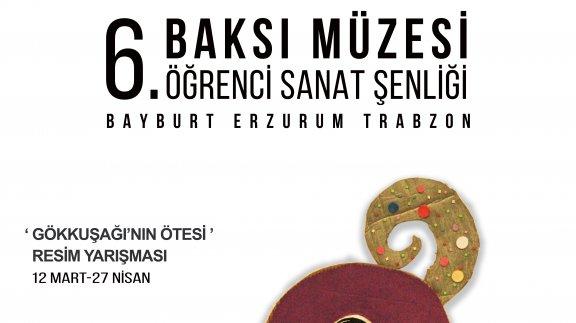 Bayburt Baksı Müzesi 6. Öğrenci Sanat Şenliği Burs Almaya Hak Kazanan Öğrenci Listesi